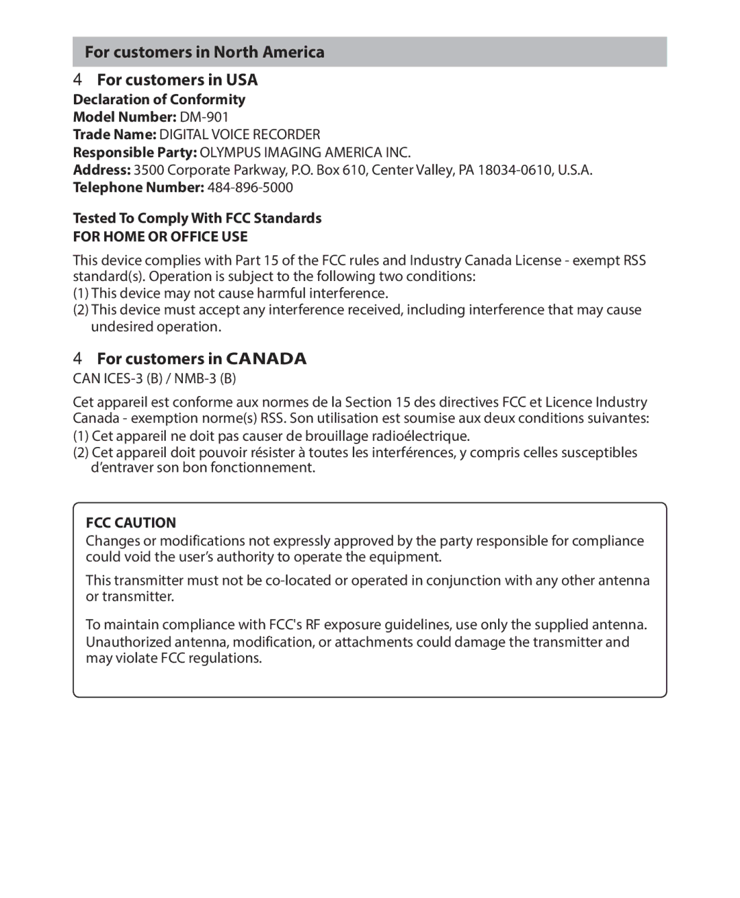 Olympus DM-901 For customers in North America For customers in USA, For customers in Canada, Can ICES-3 B / NMB-3 B 