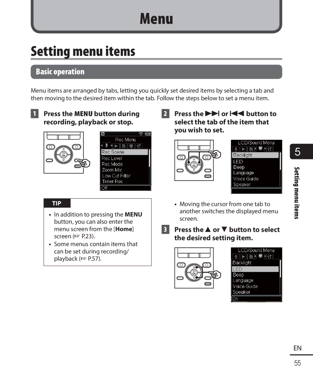 Olympus DM-901 user manual Setting menu items, Basic operation, You wish to set 