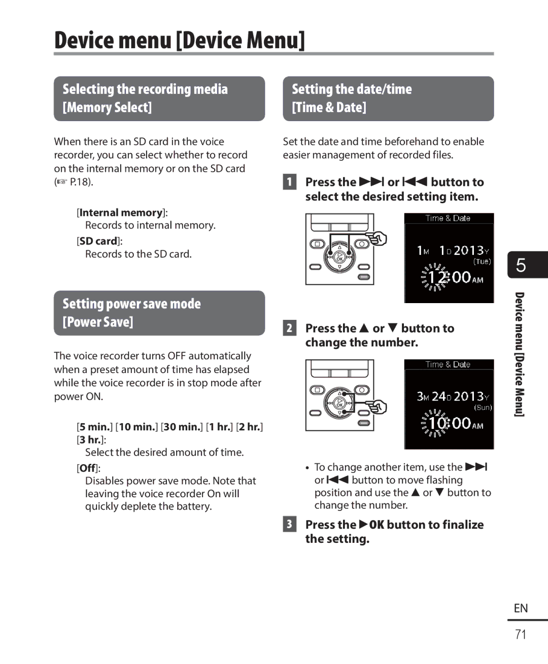 Olympus DM-901 user manual Device menu Device Menu, Selecting the recording media, Memory Select Time & Date 