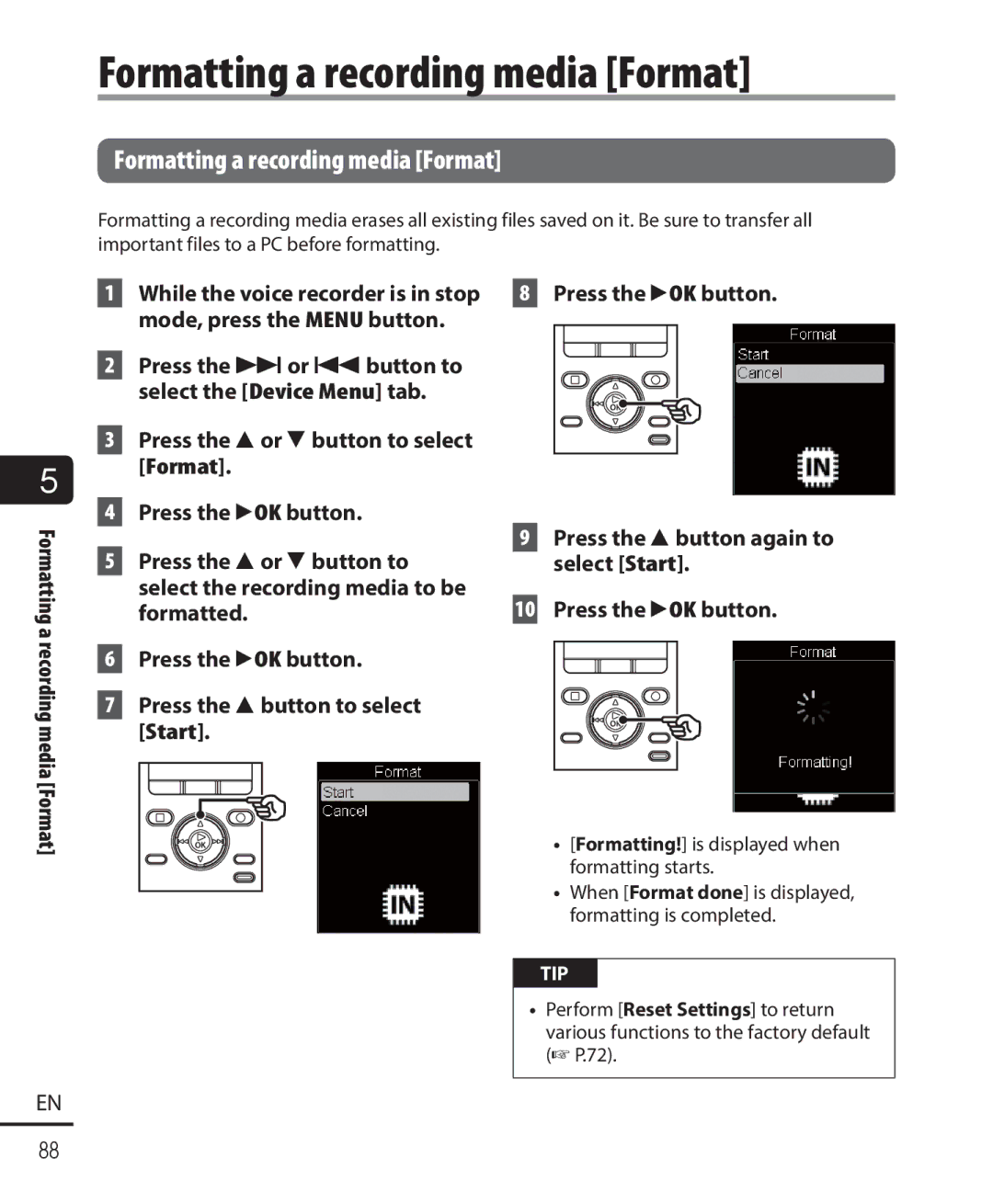 Olympus DM-901 user manual Formatting a recording media Format, Press the 9or 0button to select the Device Menu tab 