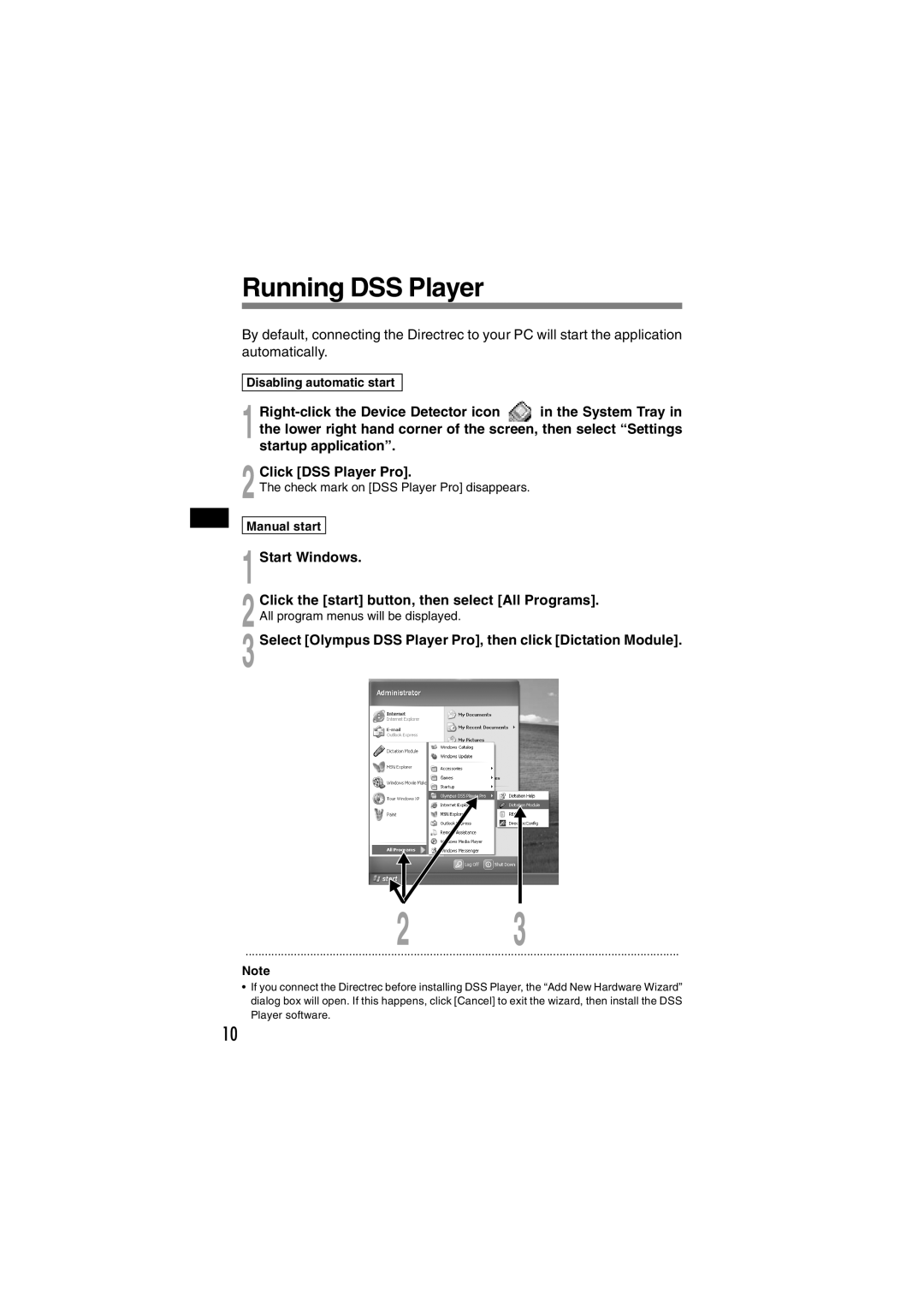 Olympus DR-1000 manual Running DSS Player, Start Windows, Select Olympus DSS Player Pro, then click Dictation Module 