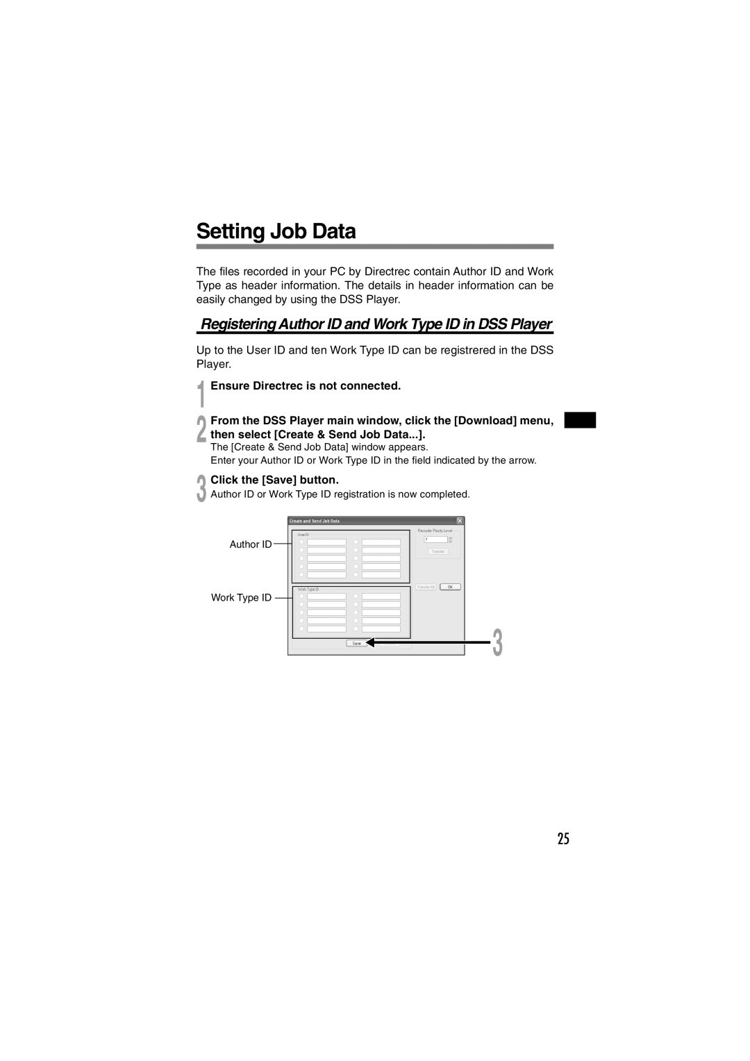 Olympus DR-1000 manual Setting Job Data, Registering Author ID and Work Type ID in DSS Player, Click the Save button 