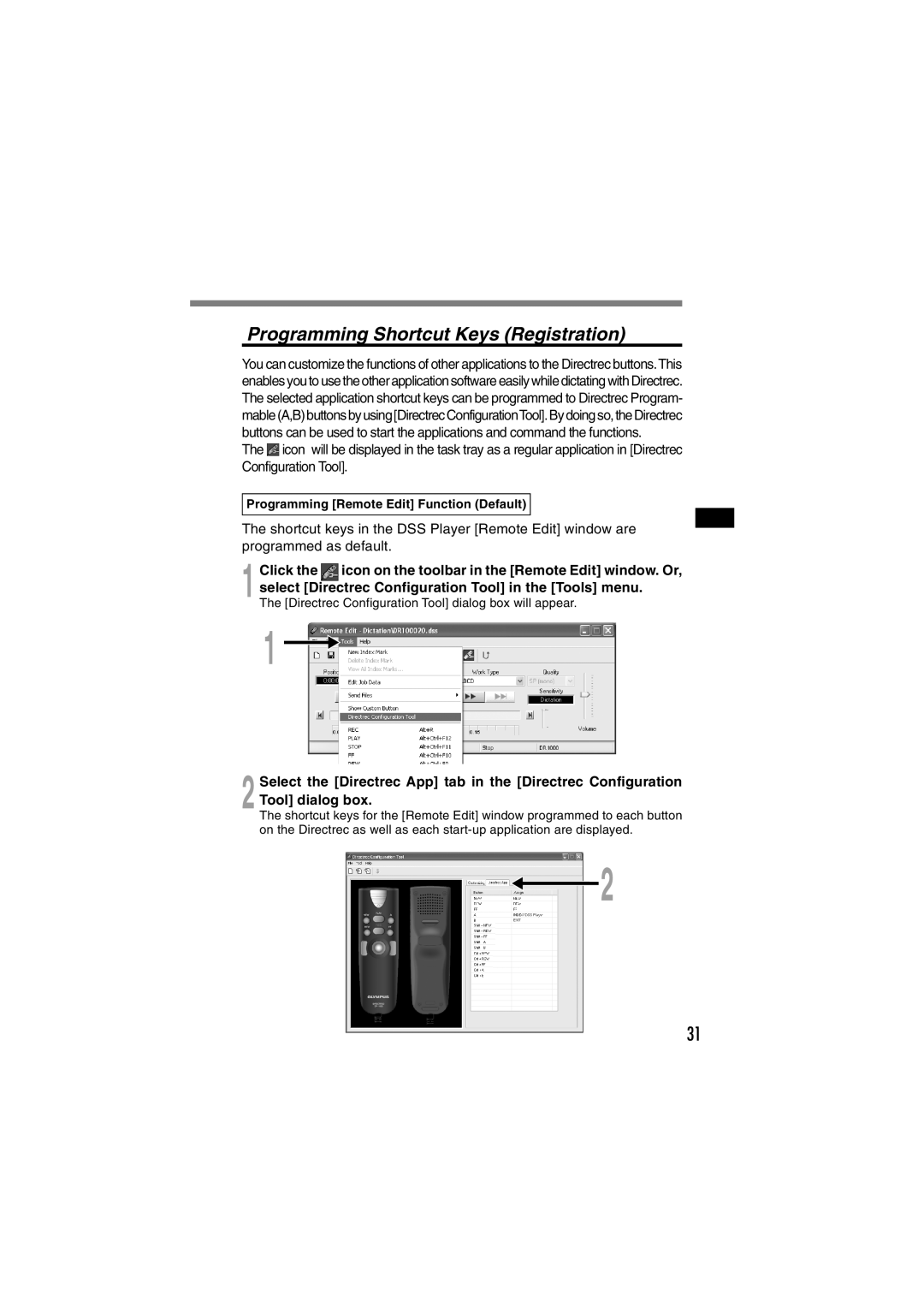 Olympus DR-1000 manual Programming Shortcut Keys Registration 