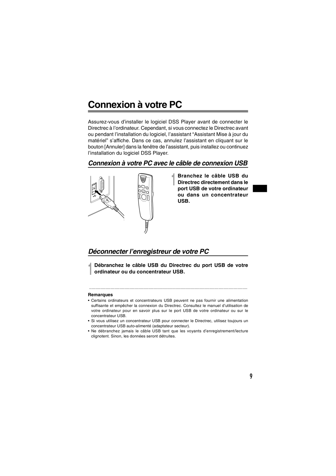 Olympus DR-1000 manual Connexion à votre PC avec le câble de connexion USB, Déconnecter l’enregistreur de votre PC 