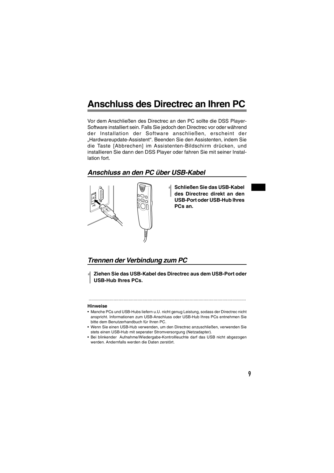 Olympus DR-1000 Anschluss des Directrec an Ihren PC, Anschluss an den PC über USB-Kabel, Trennen der Verbindung zum PC 