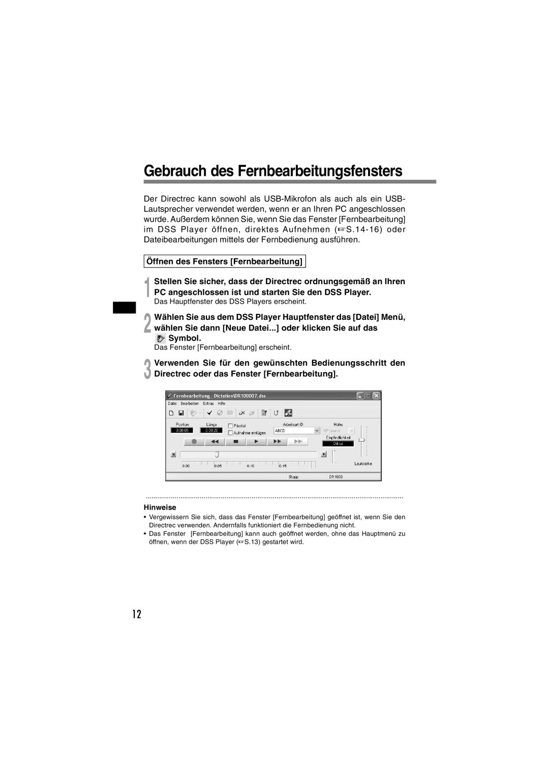 Olympus DR-1000 manual Gebrauch des Fernbearbeitungsfensters 