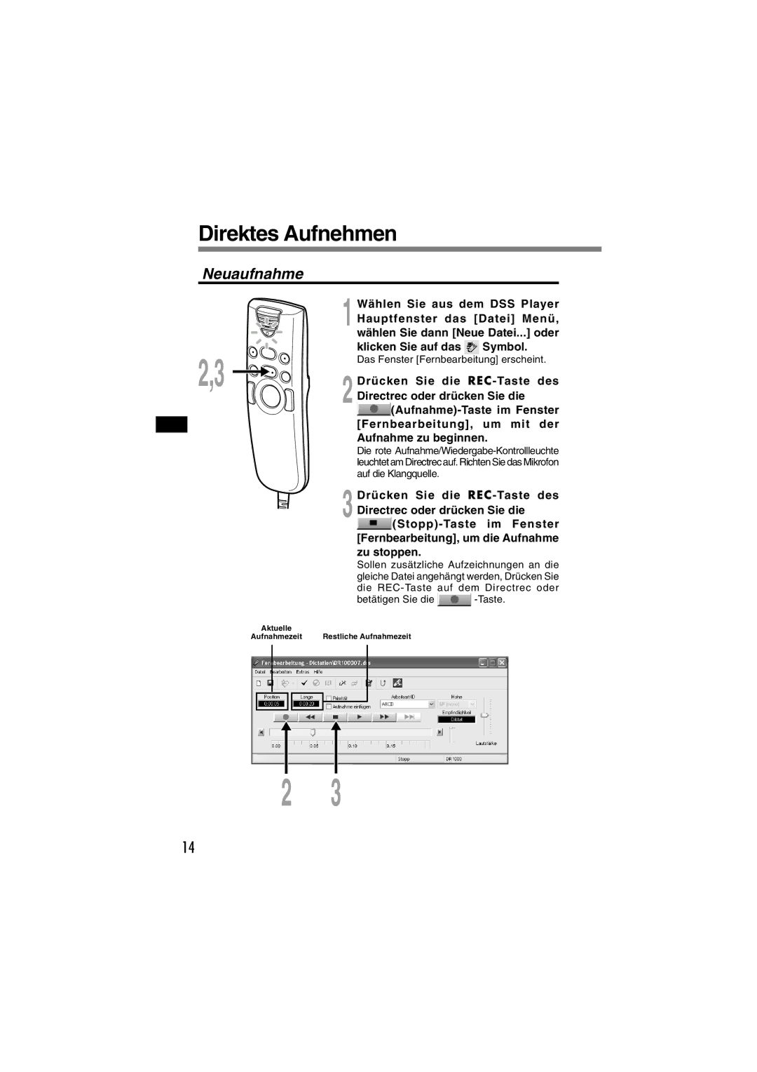 Olympus DR-1000 manual Direktes Aufnehmen, Neuaufnahme 