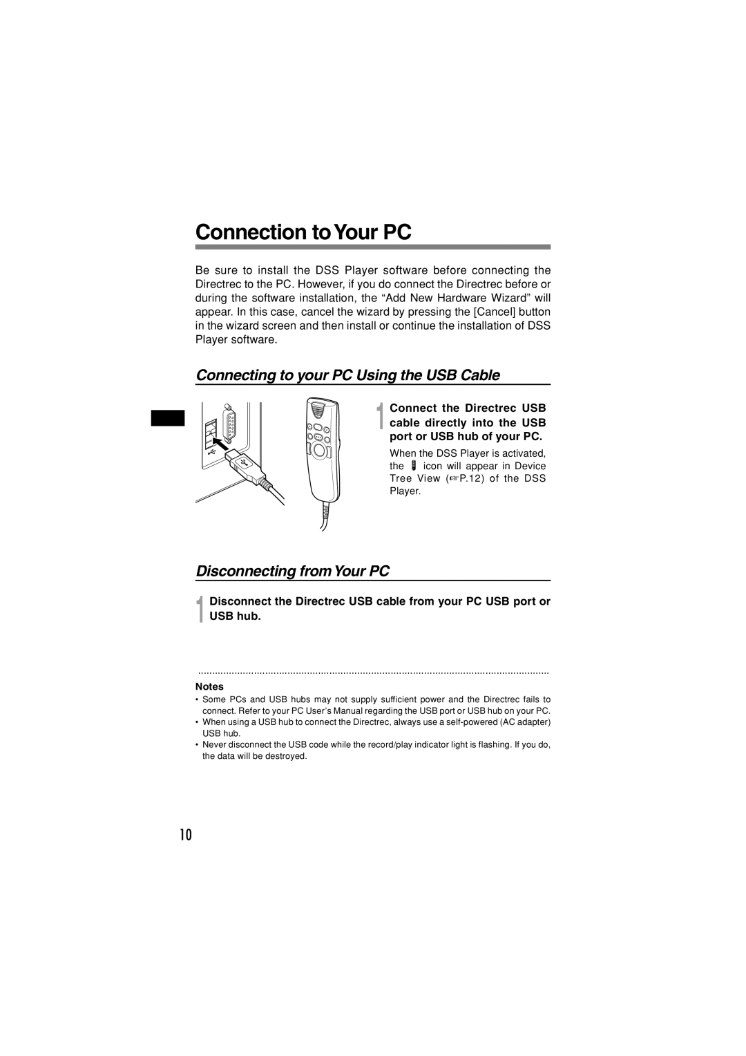 Olympus DR-1000 manual Connection toYour PC, Connecting to your PC Using the USB Cable, Disconnecting from Your PC 