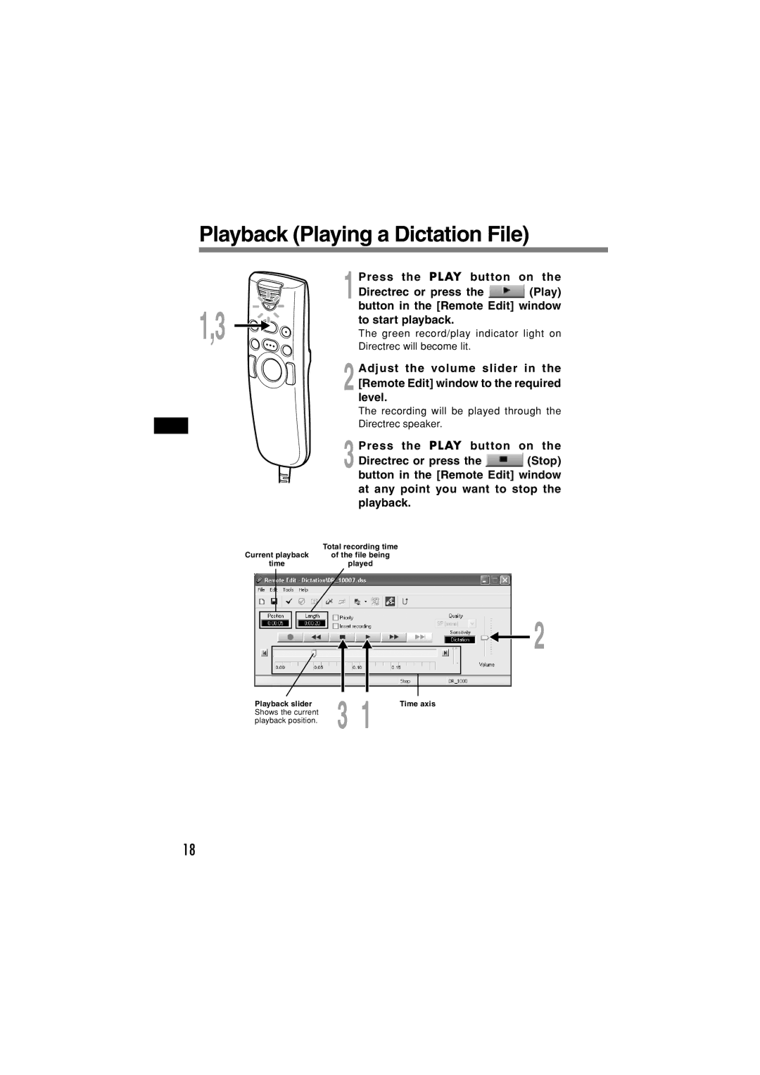 Olympus DR-1000 manual Playback Playing a Dictation File, Press the Play button on, Adjust the volume slider, Level 