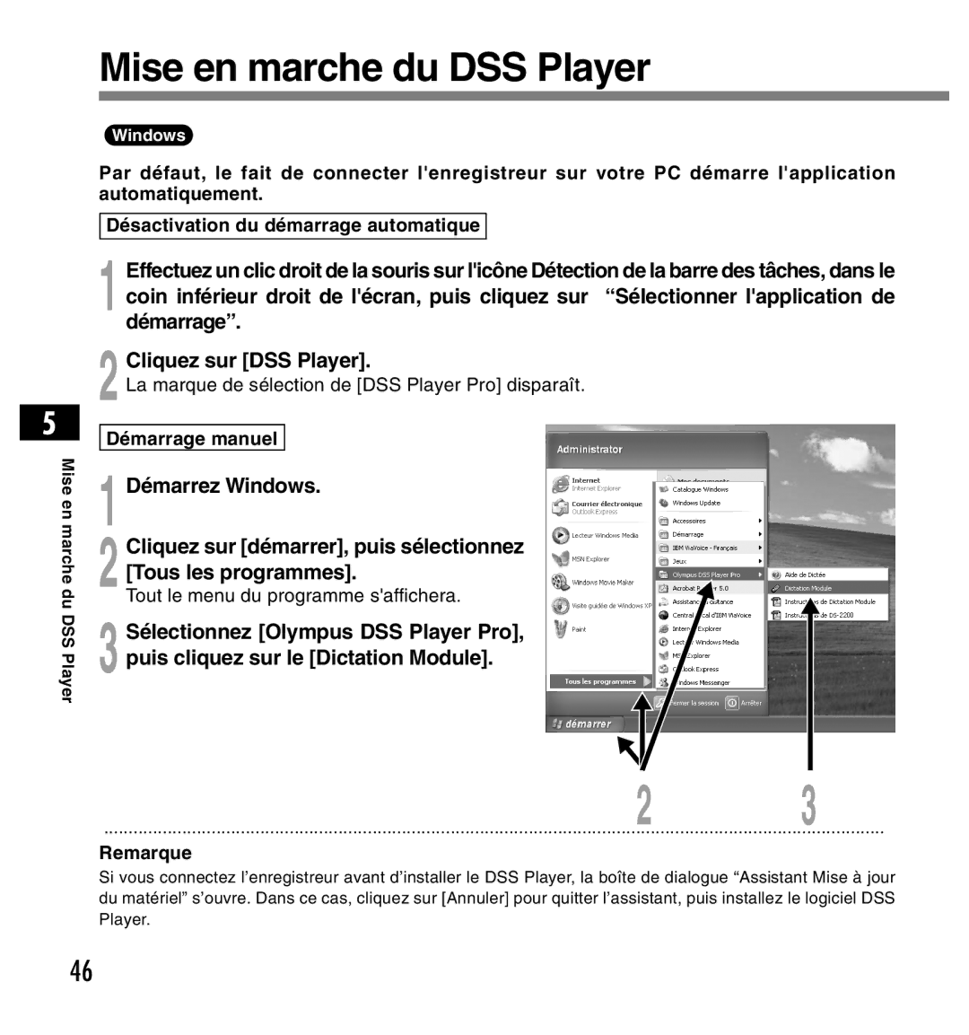 Olympus DS-2200 manual Mise en marche du DSS Player, La marque de sélection de DSS Player Pro disparaît, Démarrage manuel 