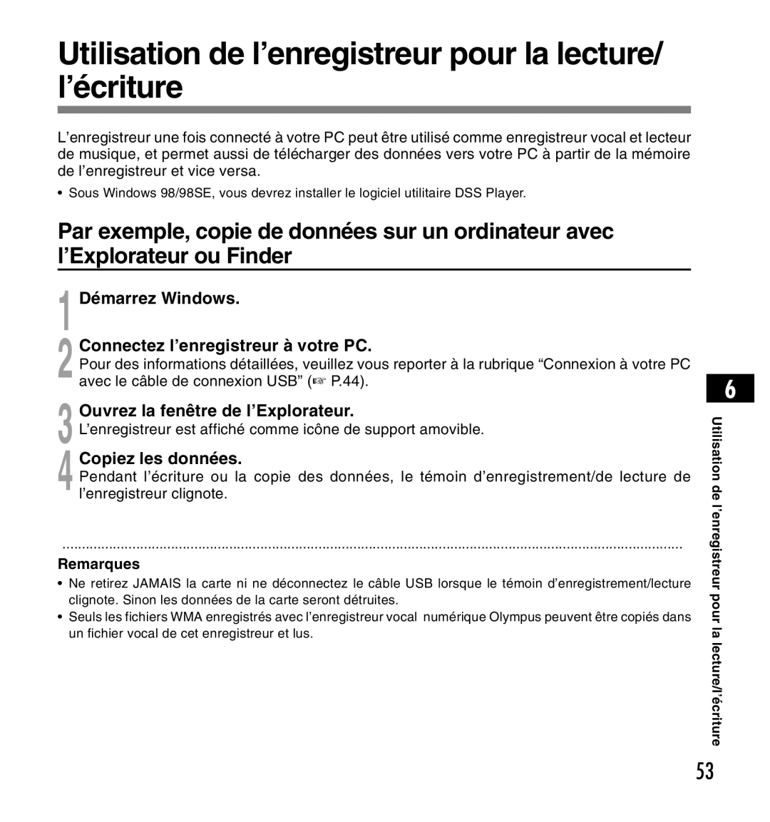 Olympus DS-2200 manual Utilisation de l’enregistreur pour la lecture/ l’écriture, Ouvrez la fenêtre de l’Explorateur 