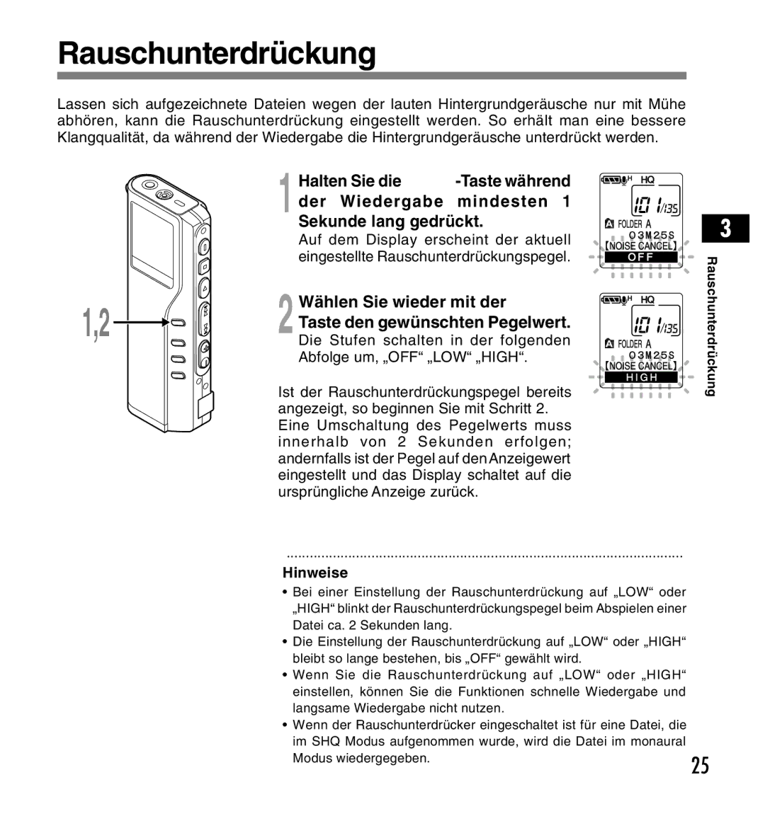 Olympus DS-2200 manual Rauschunterdrückung, Sekunde lang gedrückt, Wählen Sie wieder mit der Menu 