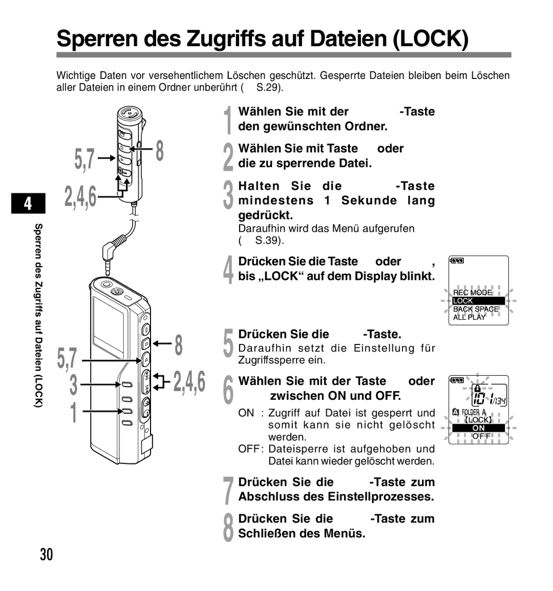 Olympus DS-2200 manual Sperren des Zugriffs auf Dateien Lock, Wählen Sie mit der Taste FF oder REW zwischen on und OFF 