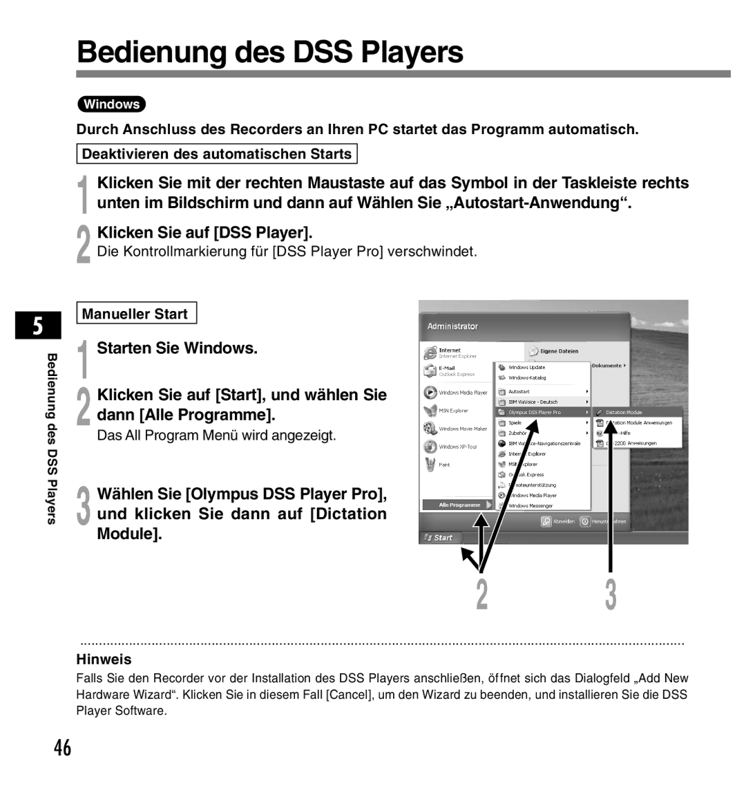 Olympus DS-2200 manual Bedienung des DSS Players, Die Kontrollmarkierung für DSS Player Pro verschwindet, Manueller Start 