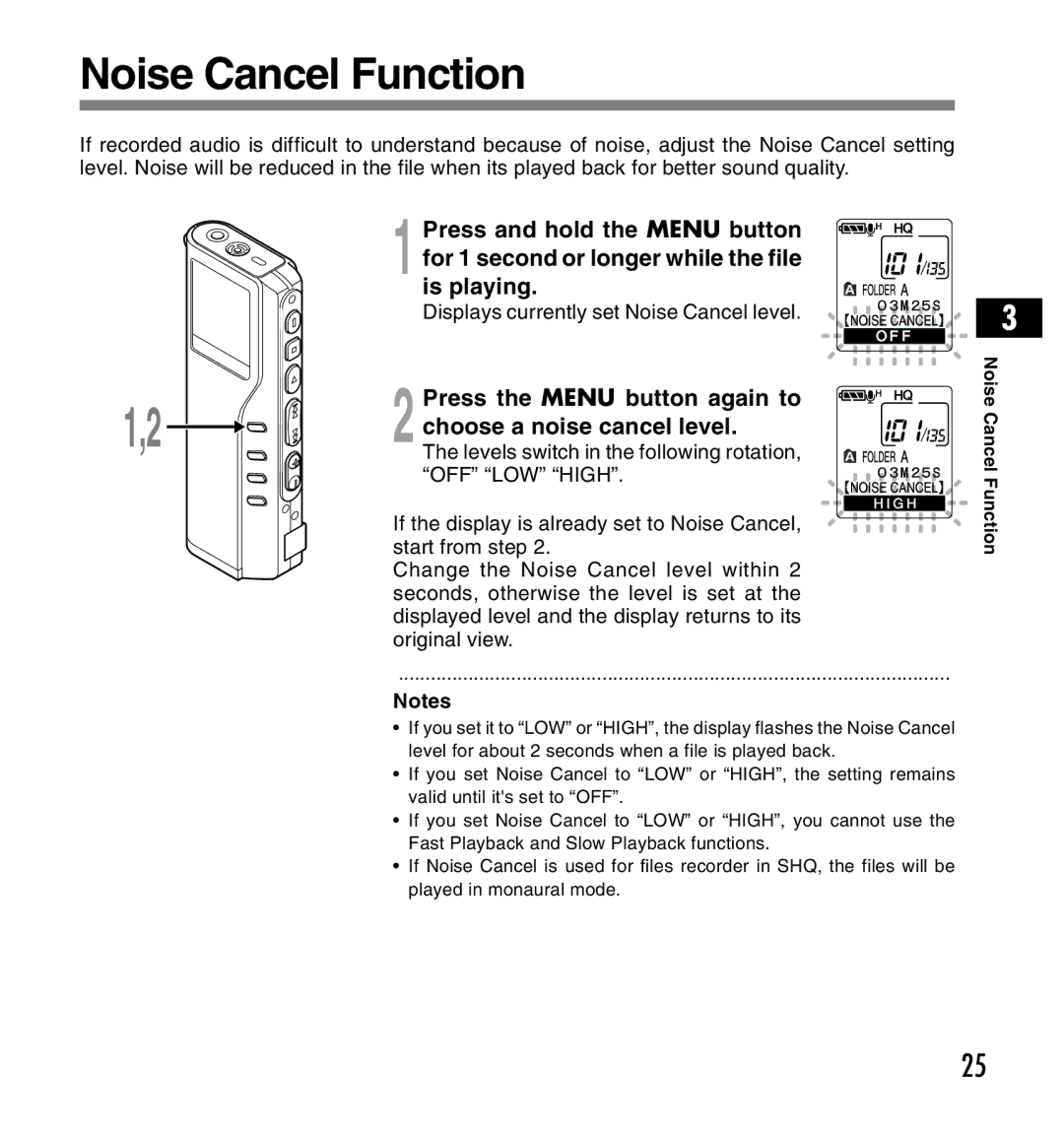 Olympus DS-2200 manual Noise Cancel Function, Press the Menu button again to choose a noise cancel level 