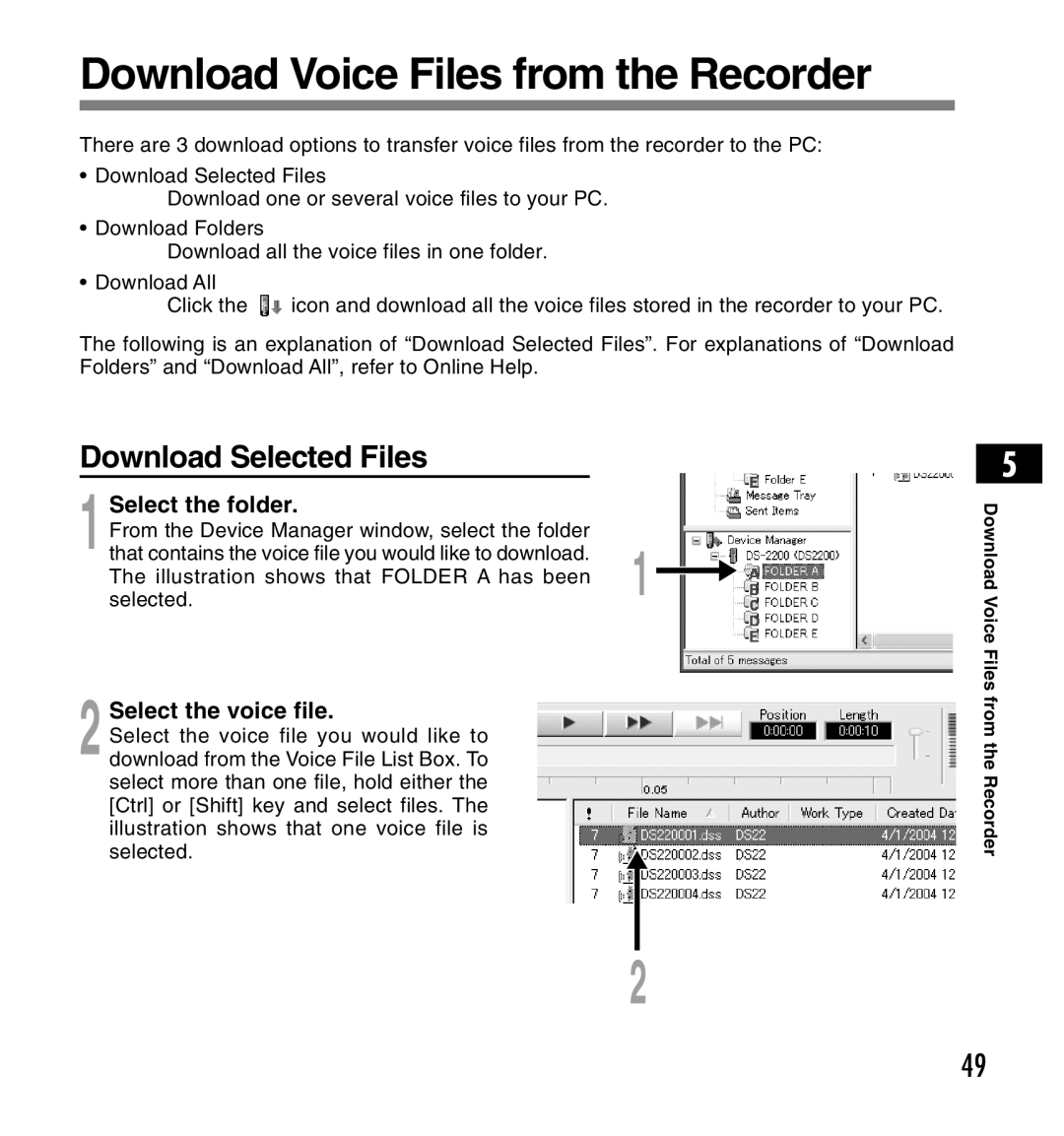 Olympus DS-2200 Download Voice Files from the Recorder, Download Selected Files, Select the folder, Select the voice file 