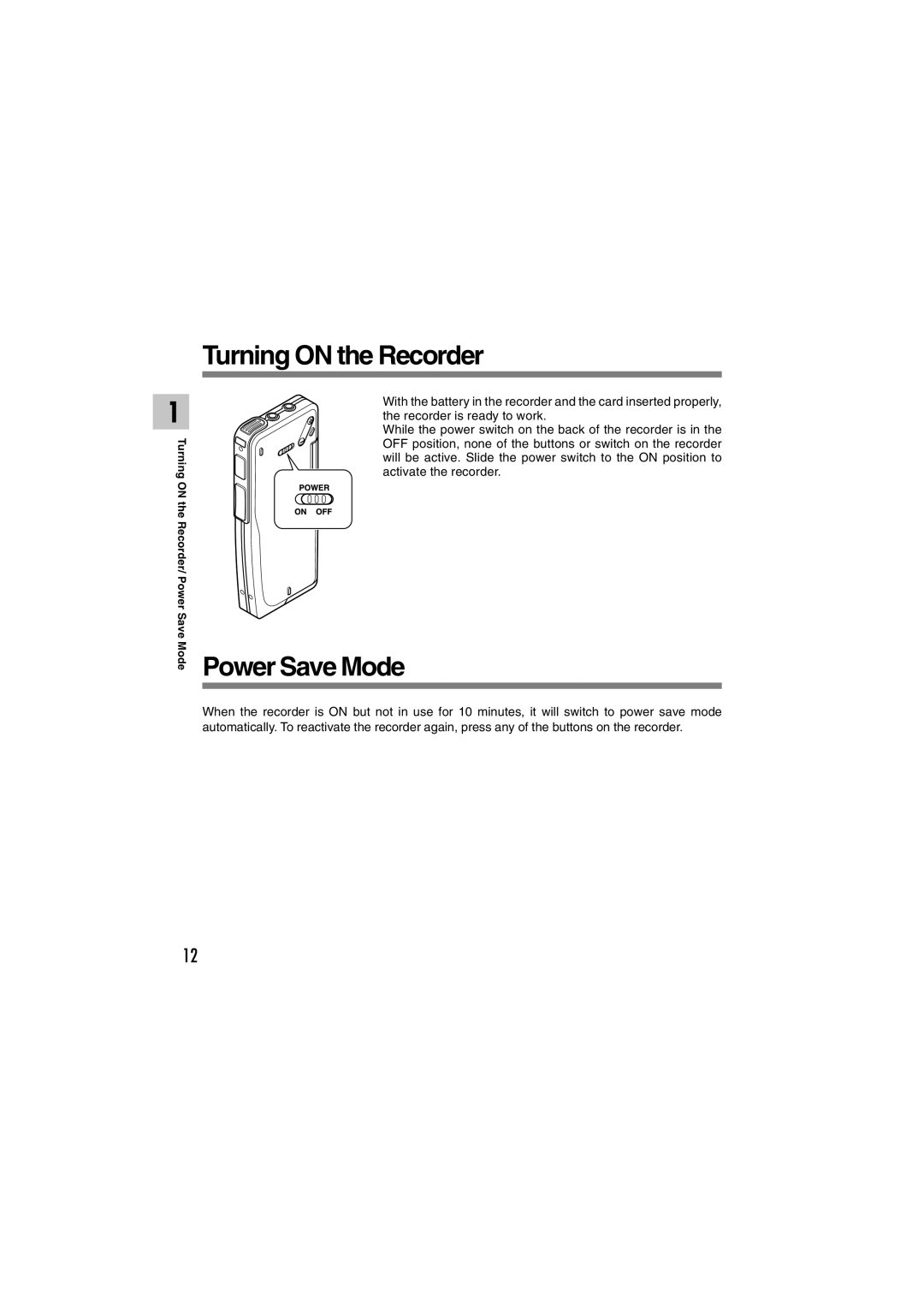 Olympus DS-2300 manual Turning on the Recorder, Power Save Mode 