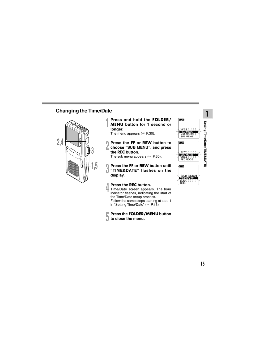 Olympus DS-2300 manual Changing the Time/Date 