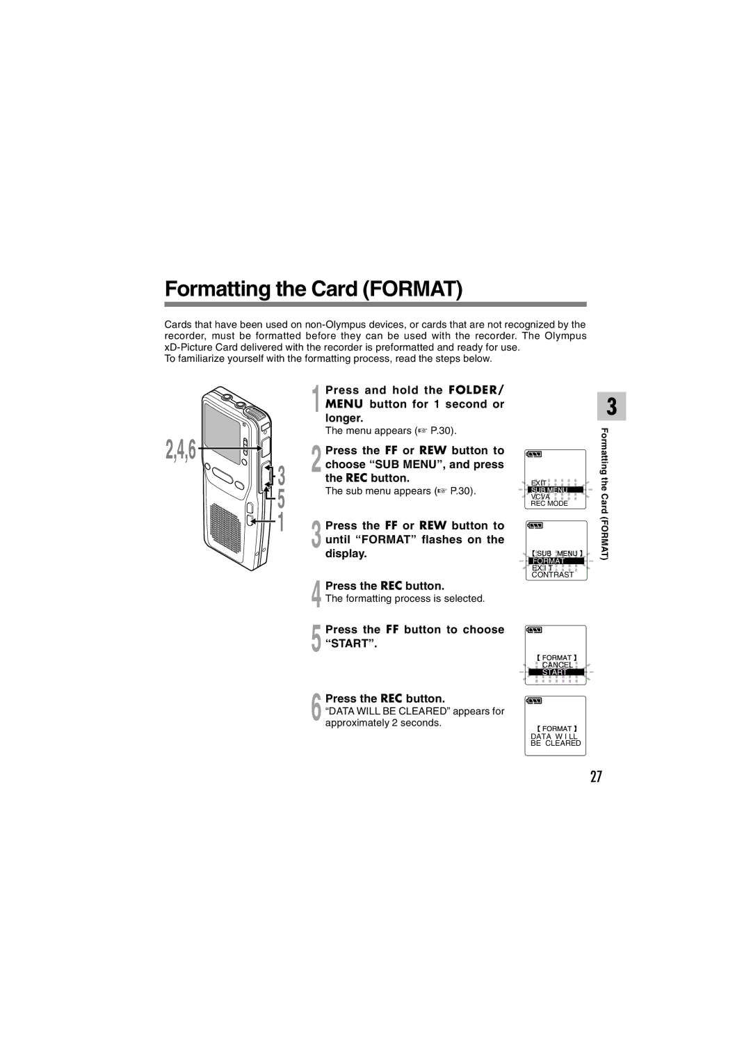 Olympus DS-2300 manual Formatting the Card Format, Press the FF button to choose Start 