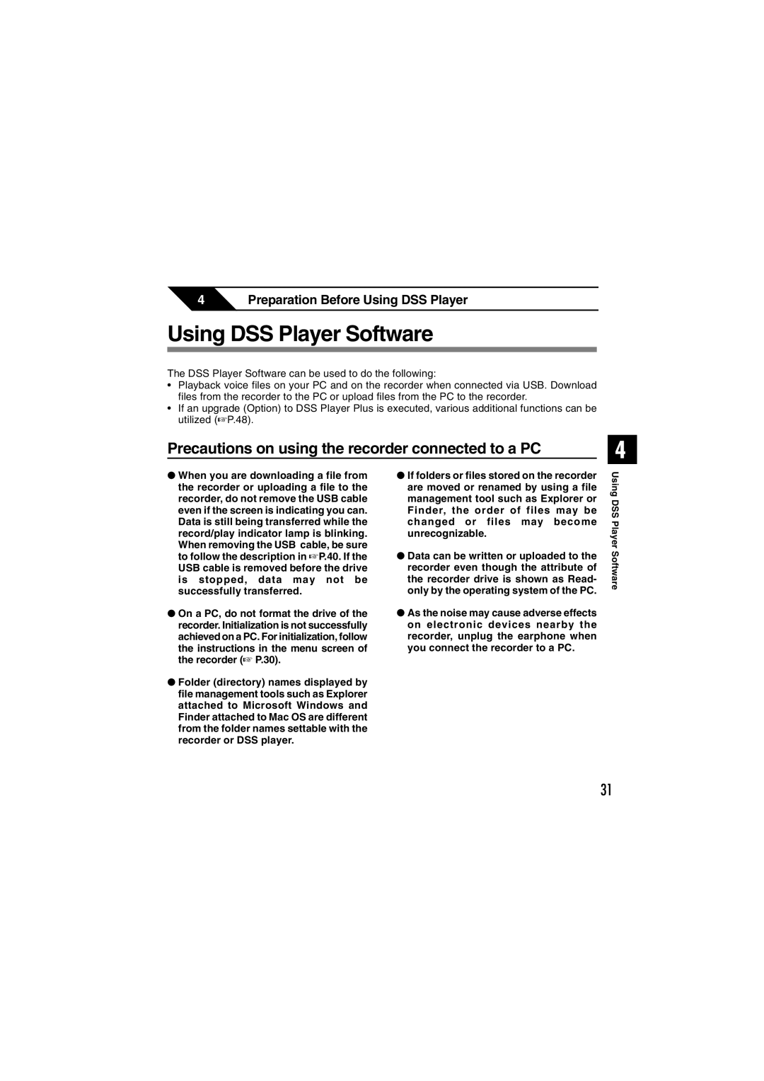 Olympus DS-2300 manual Using DSS Player Software, Precautions on using the recorder connected to a PC 