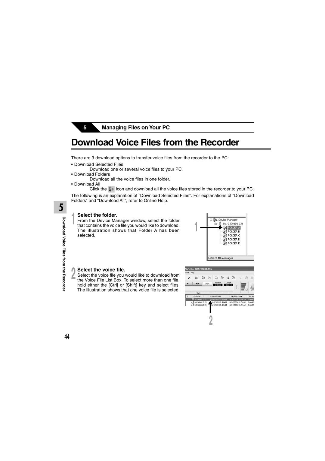 Olympus DS-2300 manual Download Voice Files from the Recorder, Select the folder, Select the voice file 