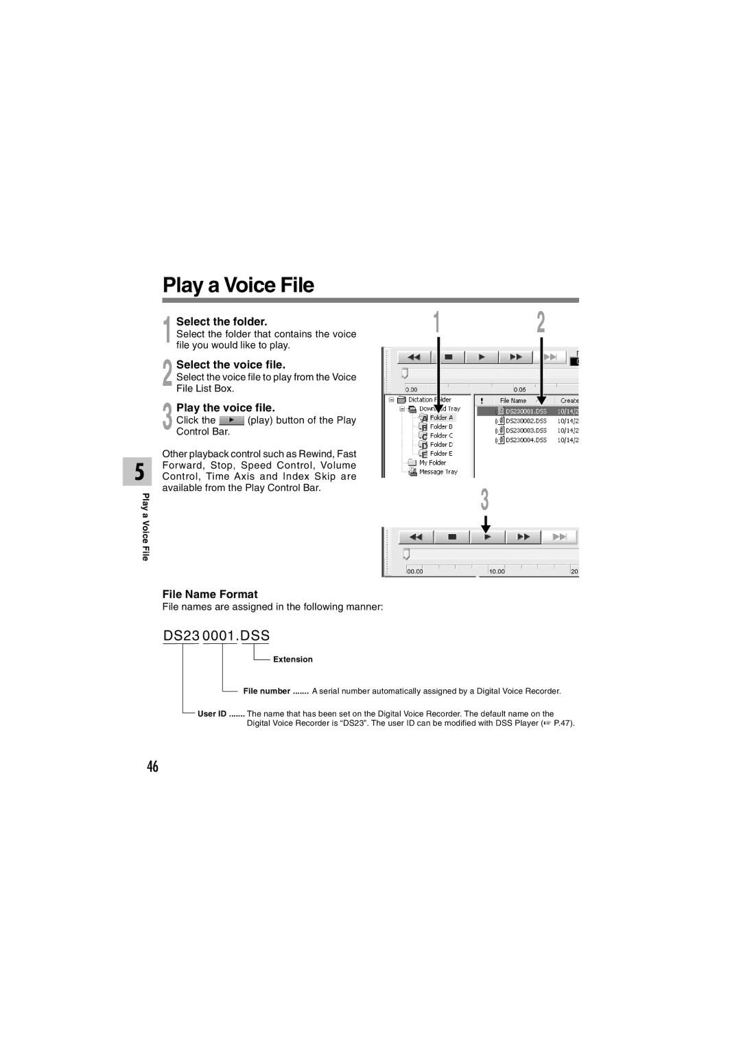 Olympus DS-2300 manual Play a Voice File, Play the voice file, File Name Format 