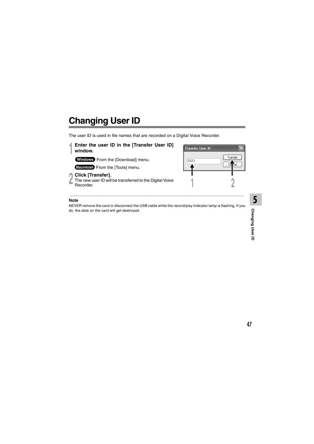 Olympus DS-2300 manual Changing User ID, Enter the user ID in the Transfer User ID window, Click Transfer 