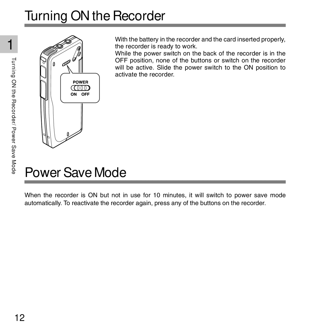 Olympus DS-2300 manual Turning on the Recorder, Power Save Mode 