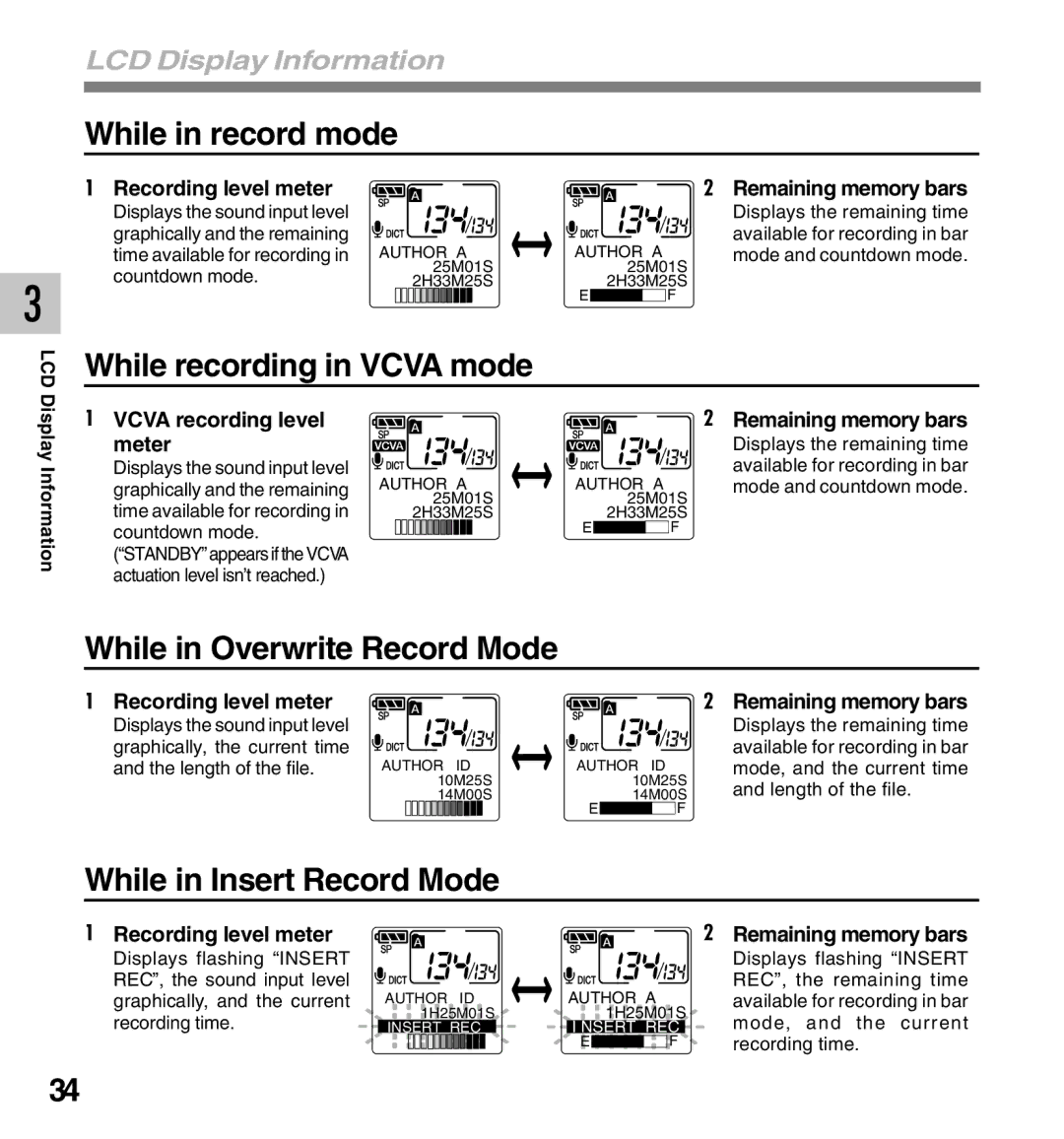 Olympus DS-2300 manual While in record mode, While recording in Vcva mode, While in Overwrite Record Mode 