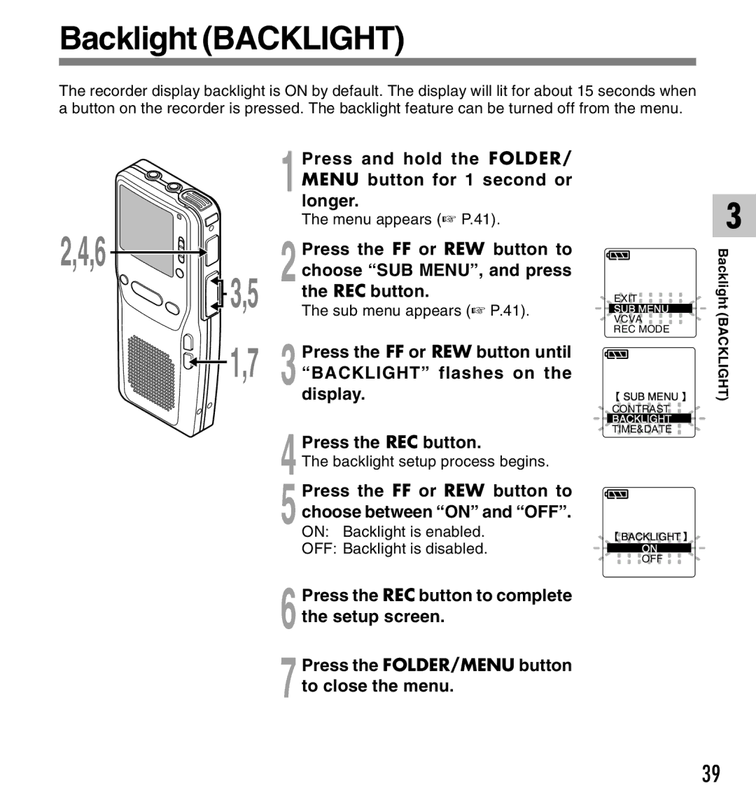 Olympus DS-2300 manual Backlight Backlight, 5Press the FF or REW button to choose between on and OFF 