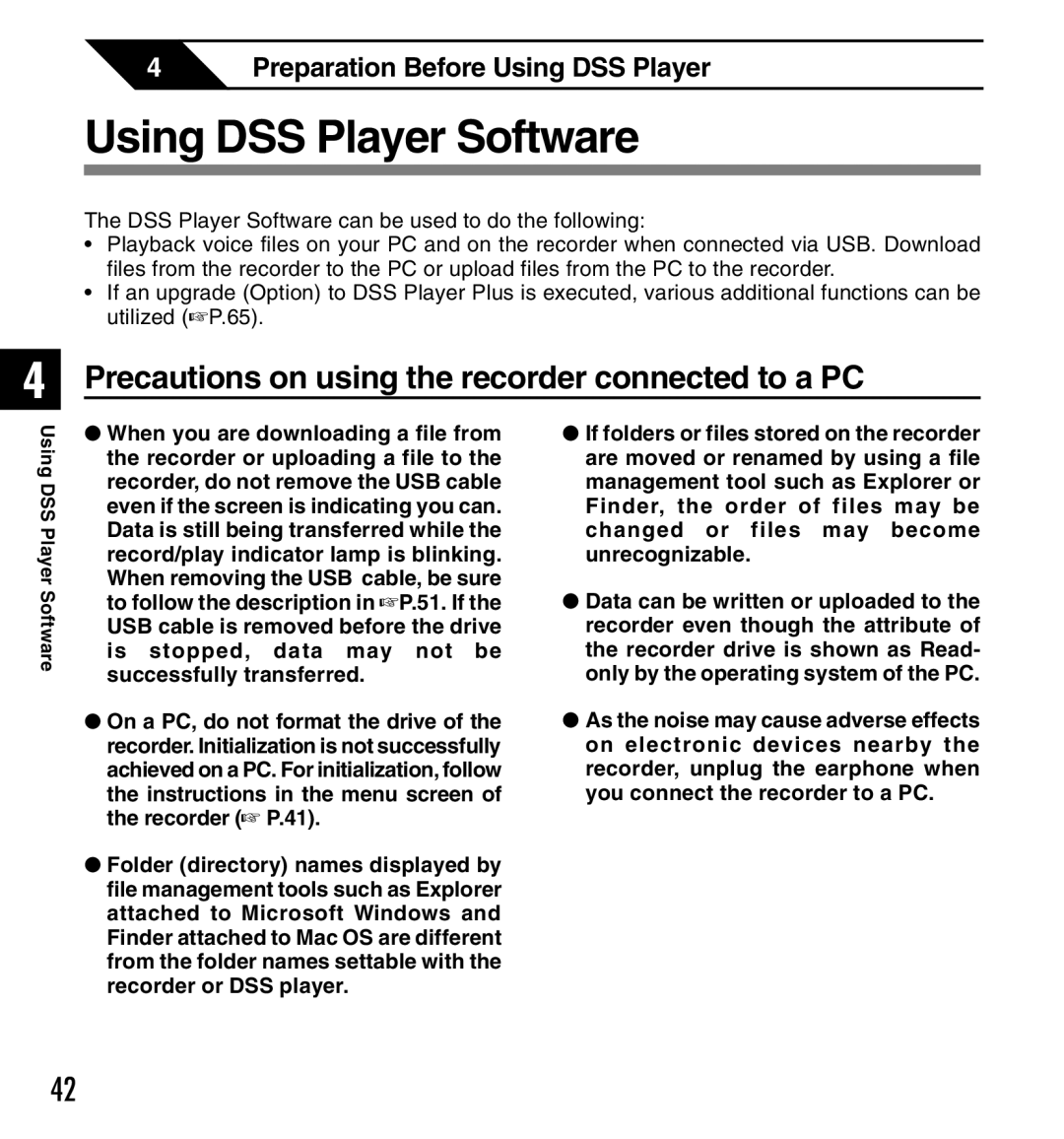 Olympus DS-2300 manual Using DSS Player Software, Precautions on using the recorder connected to a PC 