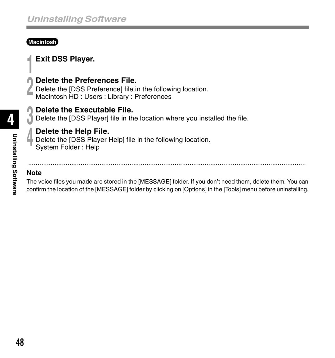 Olympus DS-2300 manual 1Exit DSS Player 2Delete the Preferences File, 3Delete the Executable File, 4Delete the Help File 