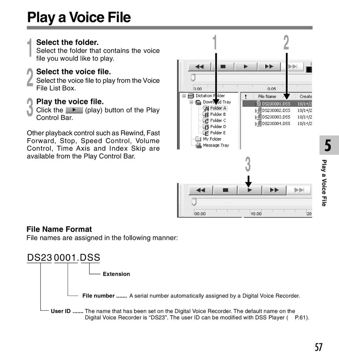 Olympus DS-2300 manual Play a Voice File, Play the voice file, File Name Format 