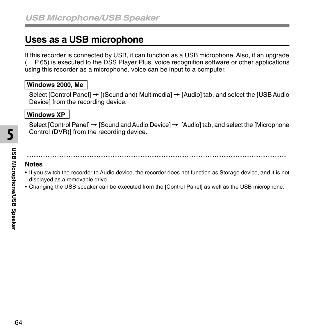 Olympus DS-2300 manual Uses as a USB microphone, Windows 2000, Me, Windows XP 