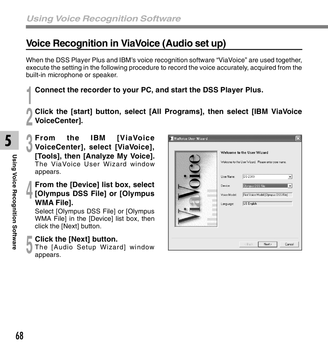 Olympus DS-2300 manual Voice Recognition in ViaVoice Audio set up, 5Click the Next button 