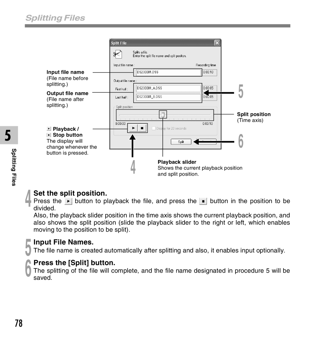 Olympus DS-2300 manual 4Set the split position, 6Press the Split button 