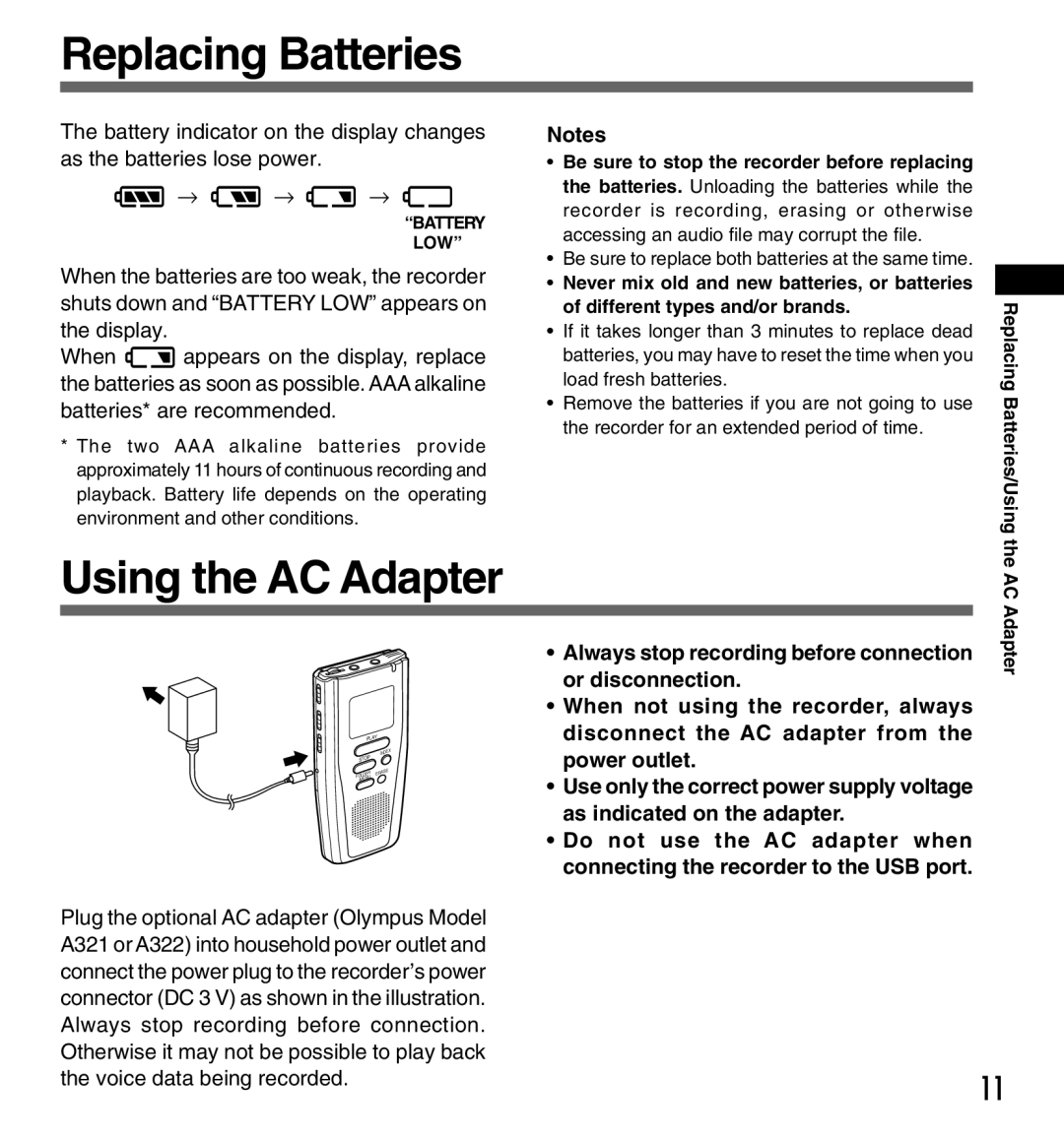 Olympus DS-3000 manual Replacing Batteries, Using the AC Adapter, Always stop recording before connection 