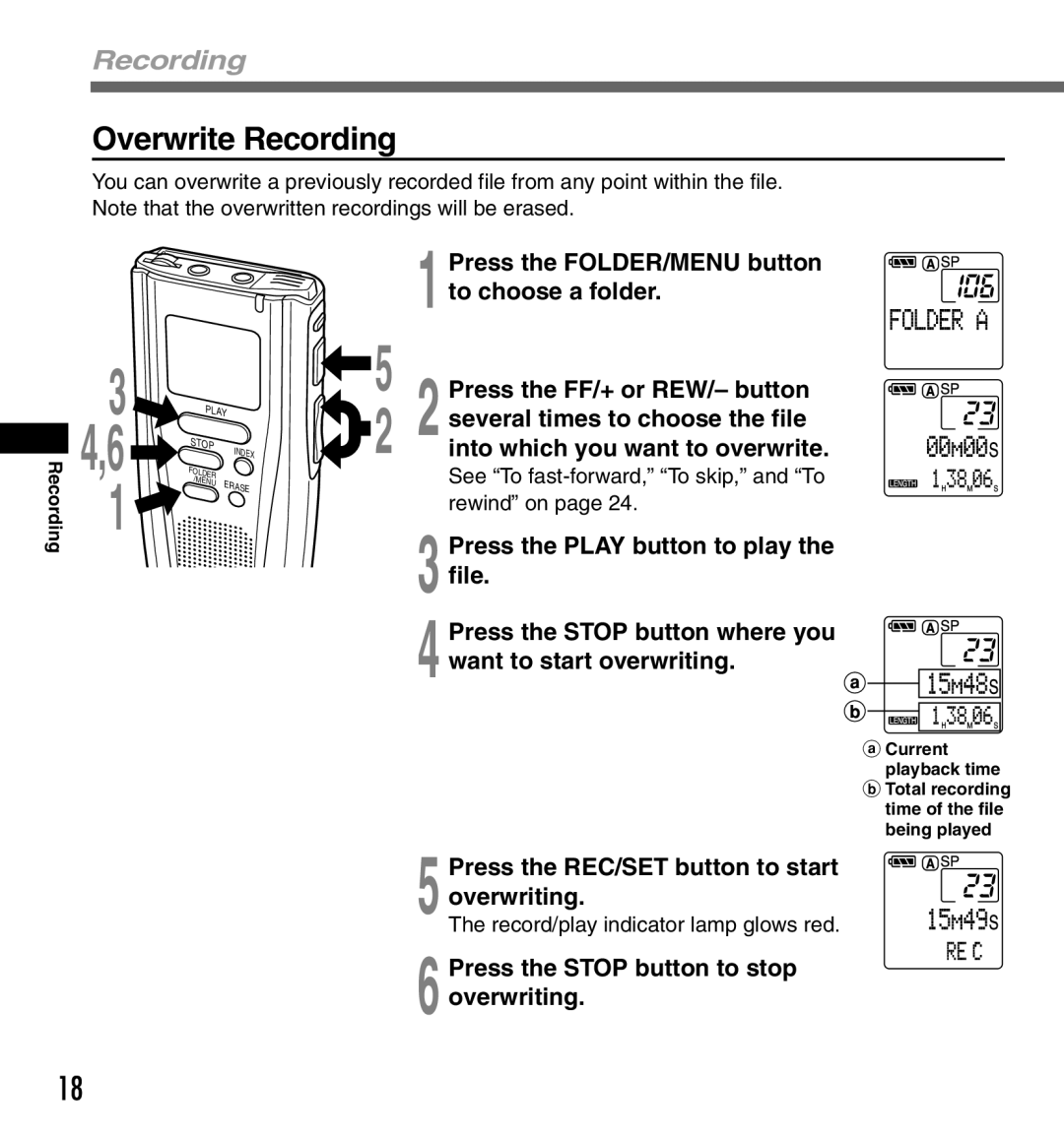 Olympus DS-3000 Overwrite Recording, Press the REC/SET button to start overwriting, Record/play indicator lamp glows red 