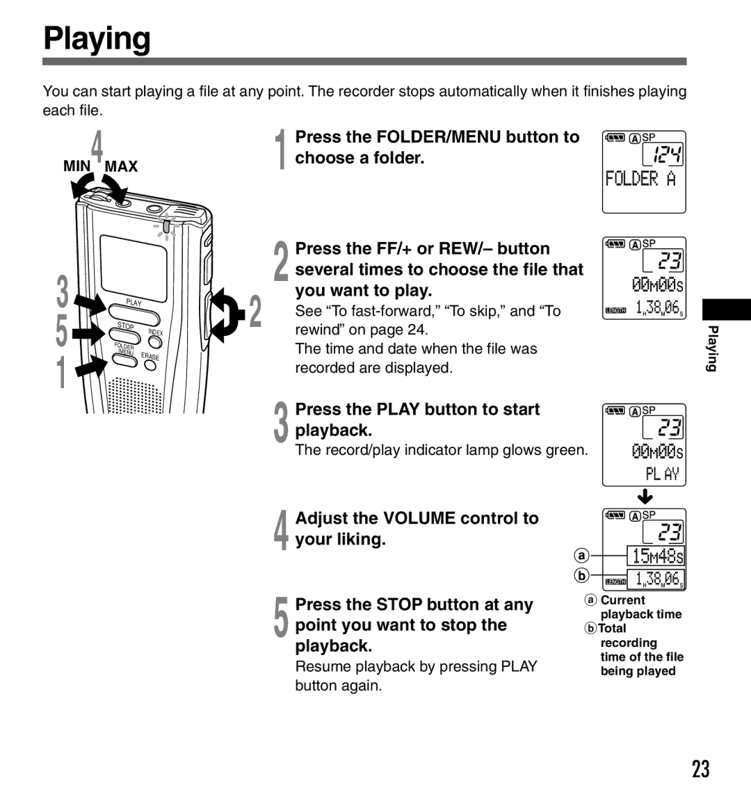 Olympus DS-3000 manual Playing, Press the FOLDER/MENU button to, Choose a folder, You want to play 