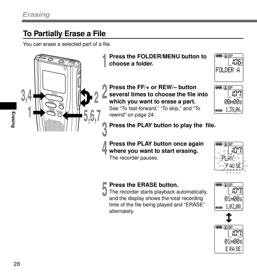 Olympus DS-3000 manual To Partially Erase a File, Press the Play button to play the file 