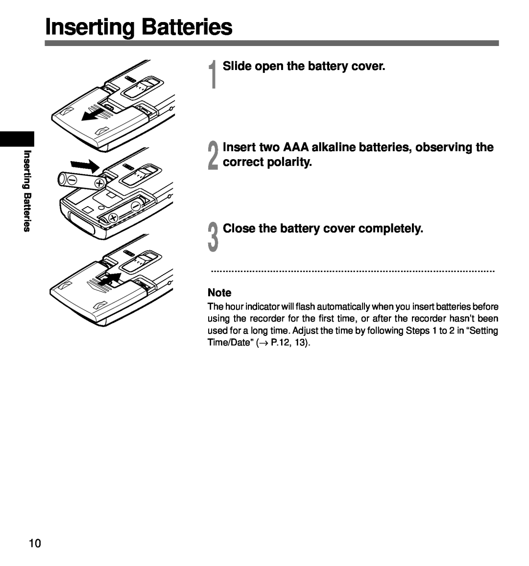 Olympus DS-3000 manual Inserting Batteries, Slide open the battery cover, Close the battery cover completely 