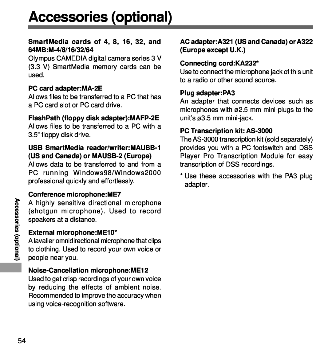 Olympus DS-3000 manual Accessories optional, SmartMedia cards of 4, 8, 16, 32, and 64MBM-4/8/16/32/64, PC card adapterMA-2E 