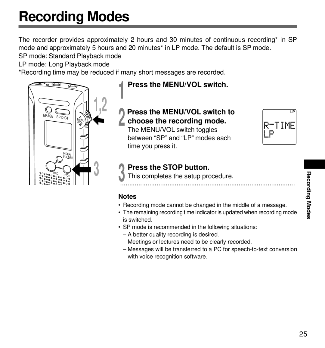 Olympus DS-320 manual Recording Modes, 2Press the MENU/VOL switch to choose the recording mode 