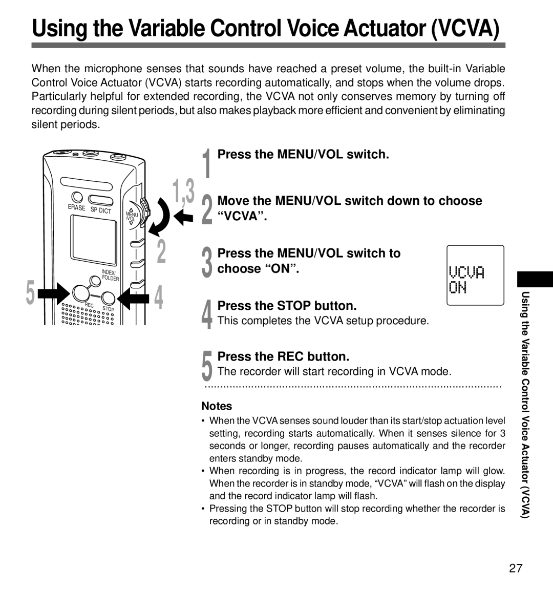 Olympus DS-320 manual Choose on, Recorder will start recording in Vcva mode 