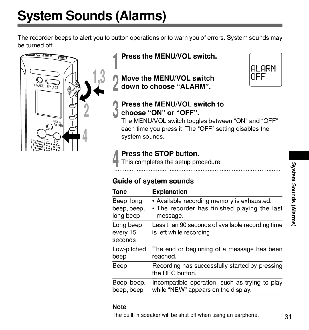 Olympus DS-320 manual System Sounds Alarms, Move the MENU/VOL switch, Down to choose Alarm, Choose on or OFF 