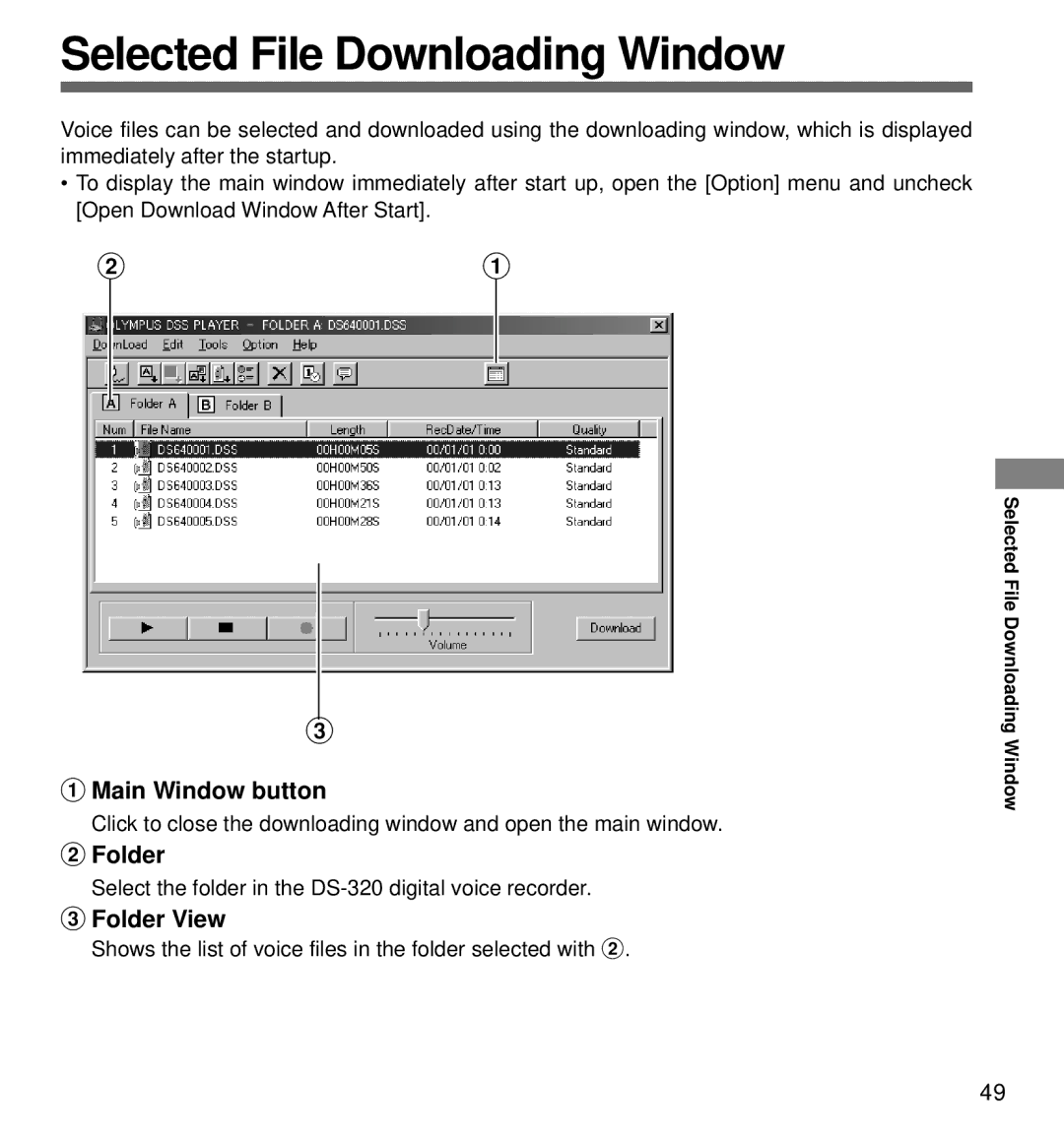 Olympus DS-320 manual Selected File Downloading Window, Main Window button, Folder View 