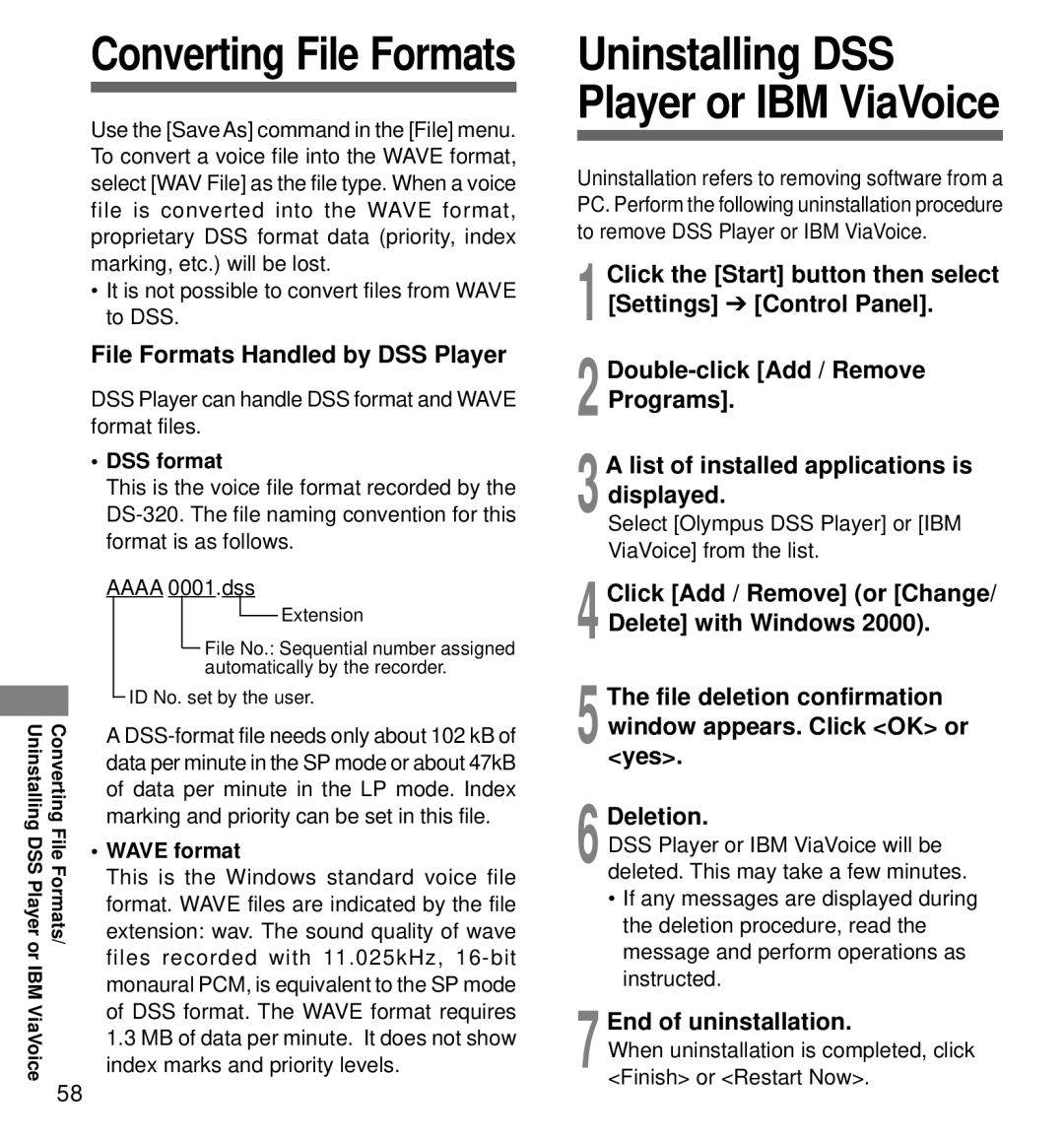 Olympus DS-320 File Formats Handled by DSS Player, 3A list of installed applications is displayed, 7End of uninstallation 