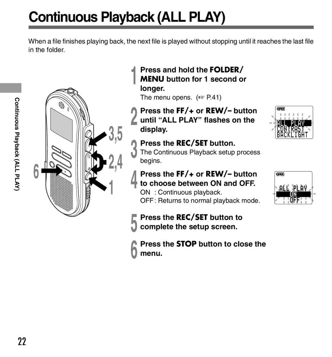 Olympus DS-333 manual Continuous Playback ALL Play, Press the FF/+ or REW/- button Until ALL Play flashes on 