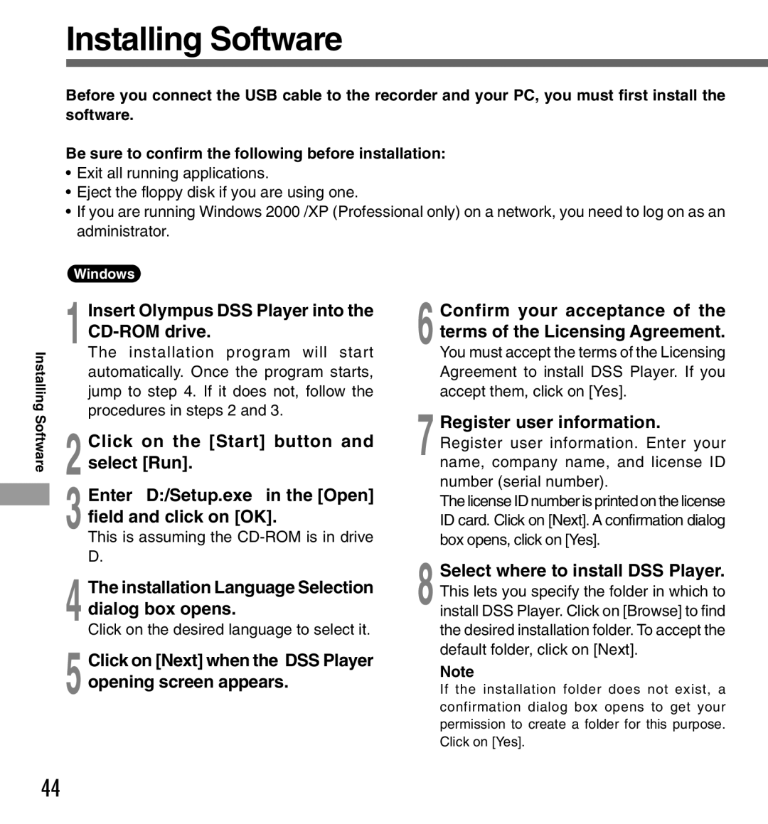 Olympus DS-333 manual Installing Software, Insert Olympus DSS Player into the CD-ROM drive 