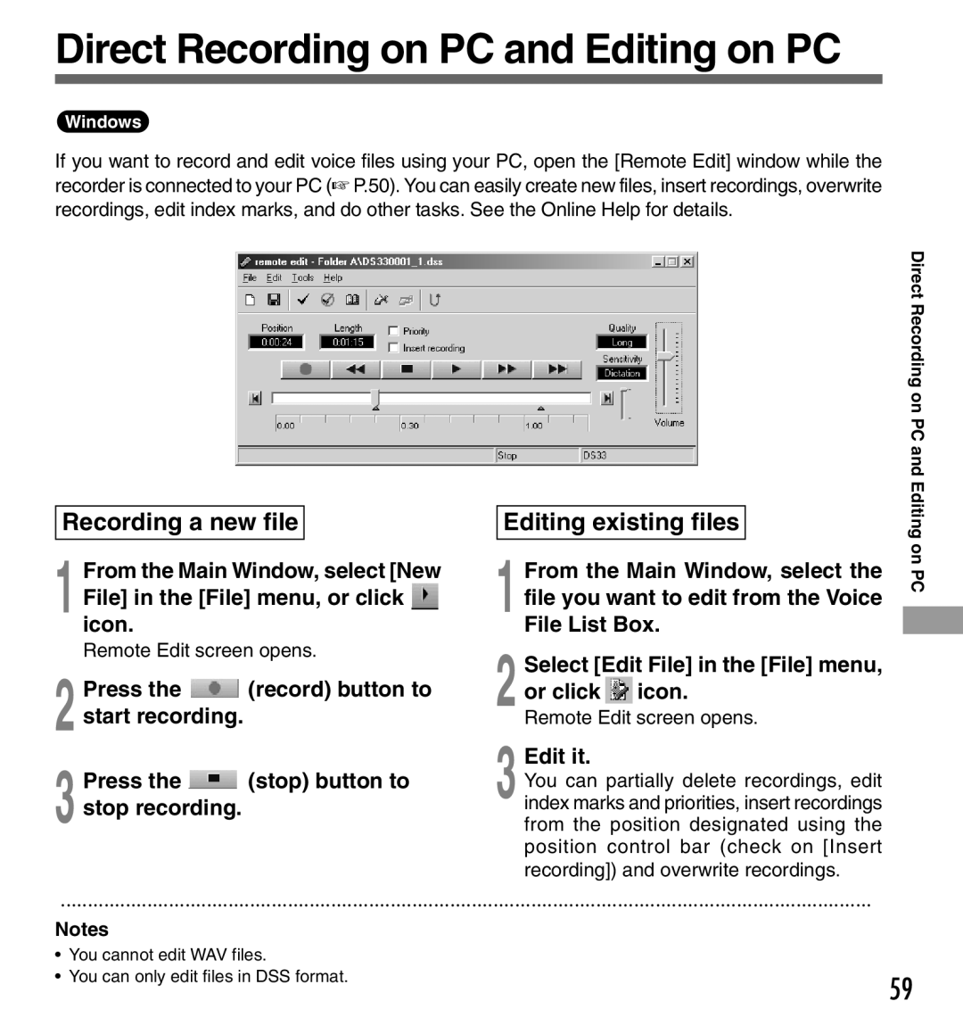 Olympus DS-333 manual Direct Recording on PC and Editing on PC, Edit it, Direct Recording on PC Editing on PC 